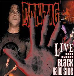 Danzig : Live on the Black Hand Side
